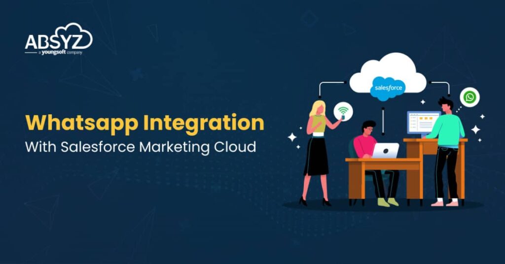whatsapp integration with salesforce marketing cloud
