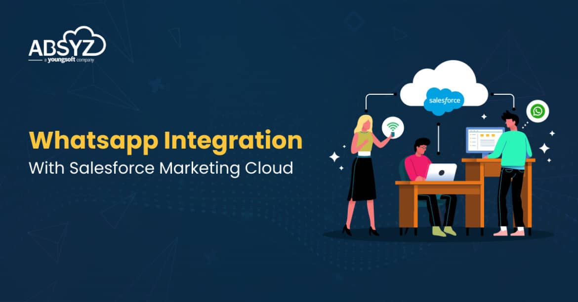 whatsapp integration with salesforce marketing cloud