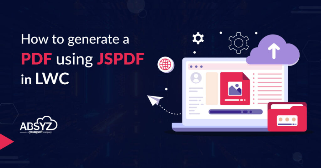 How To  Generate A PDF Using JSPDF In LWC