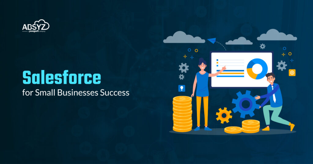 salesforce for small businesses success