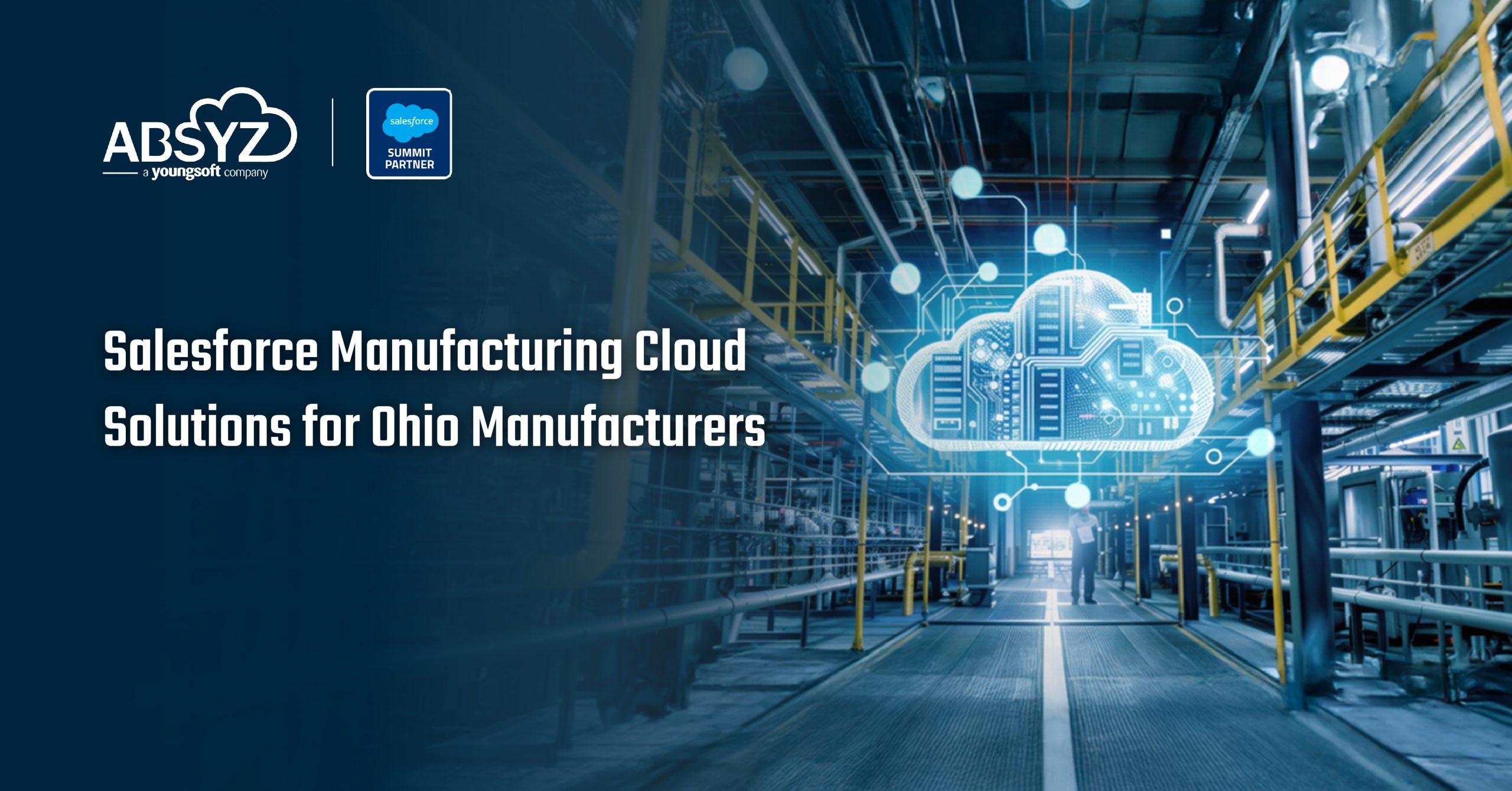 Salesforce Manufacturing Cloud Solutions for Ohio Manufacturers