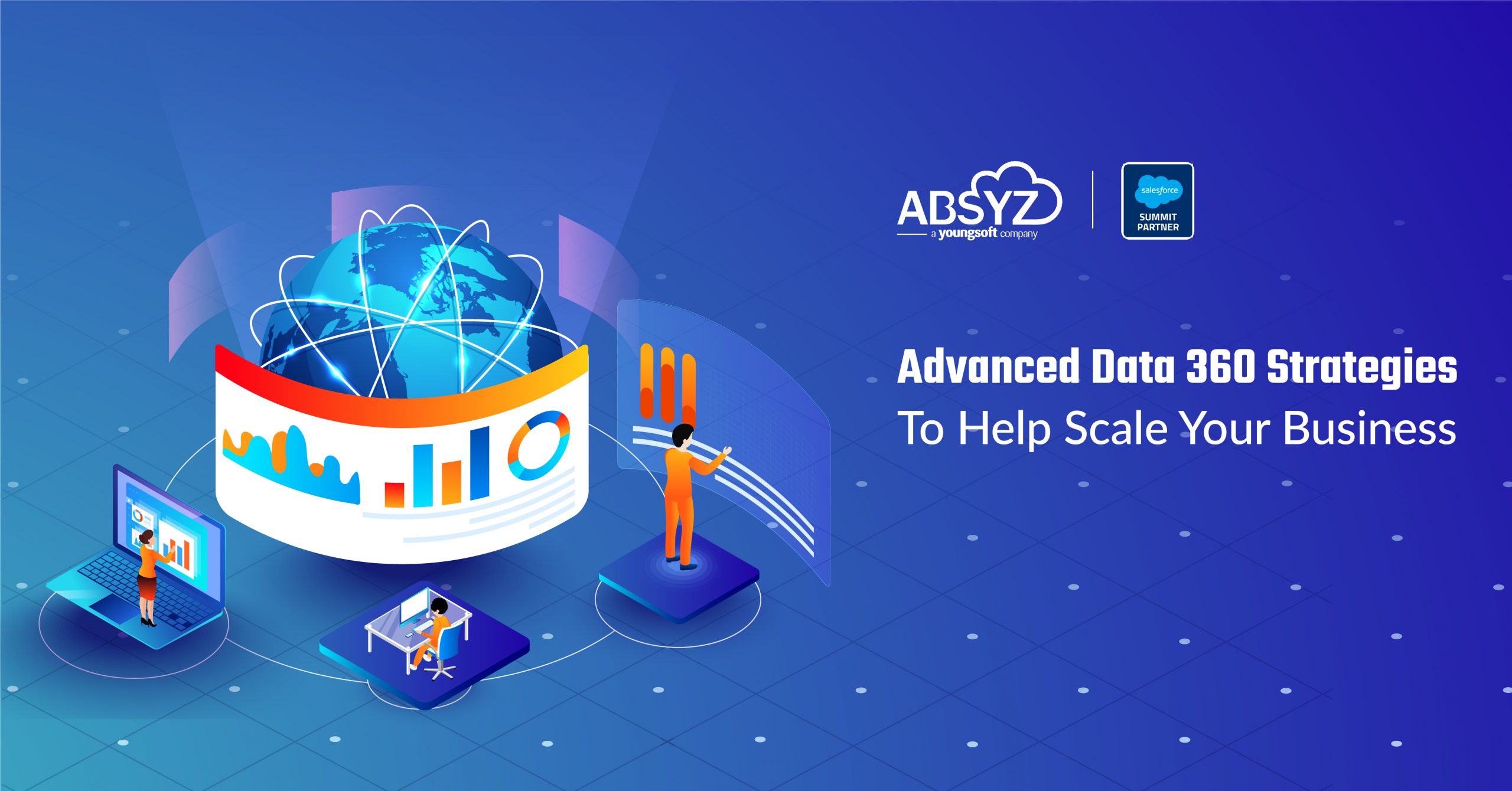 Advanced Data 360 Strategies To Help Scale Your Business