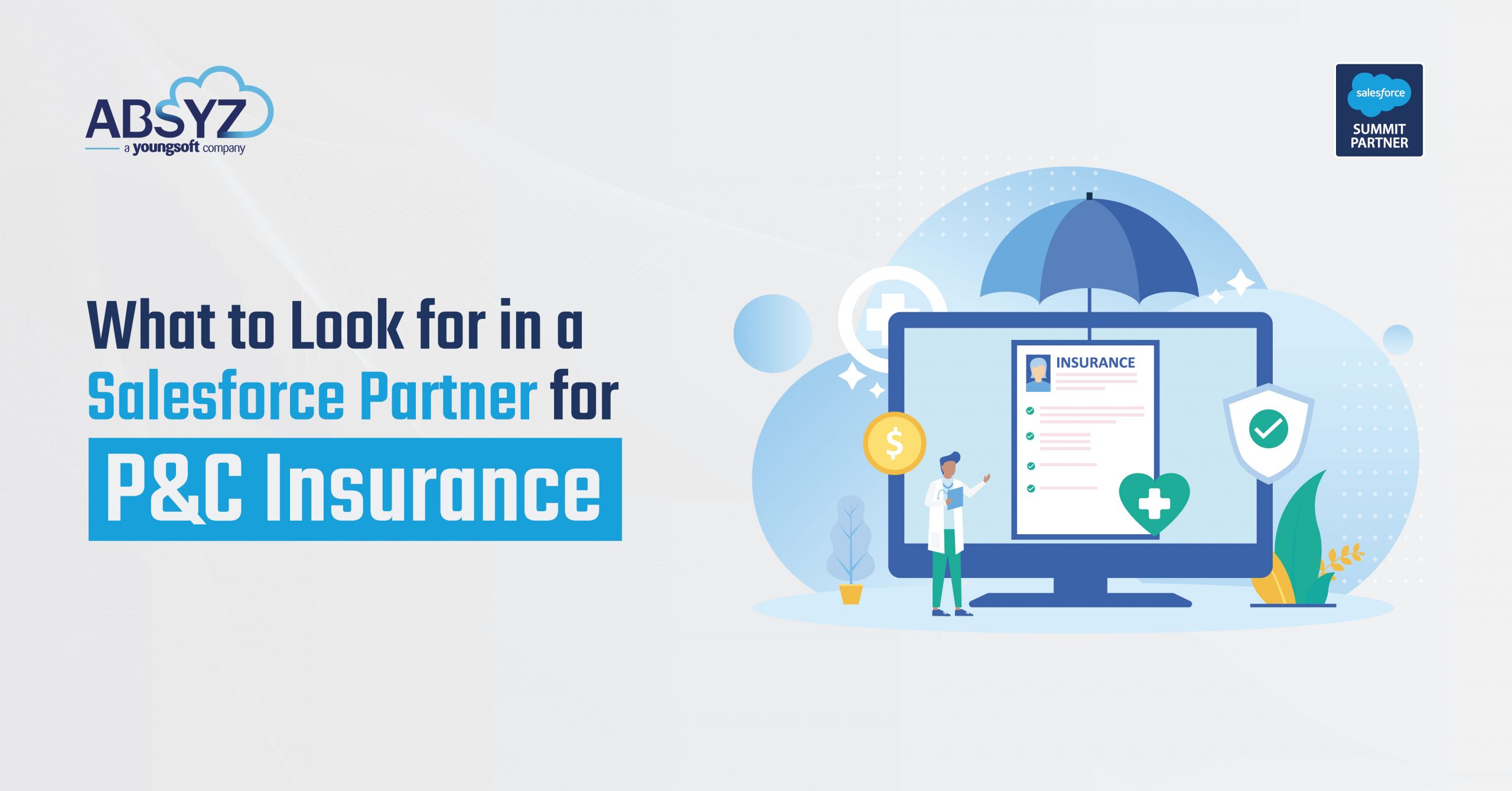 What to Look for in a Salesforce Partner for P&C Insurance