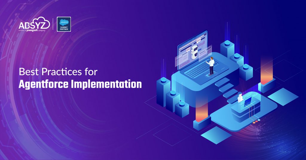 Best Practices for Agentforce Implementation