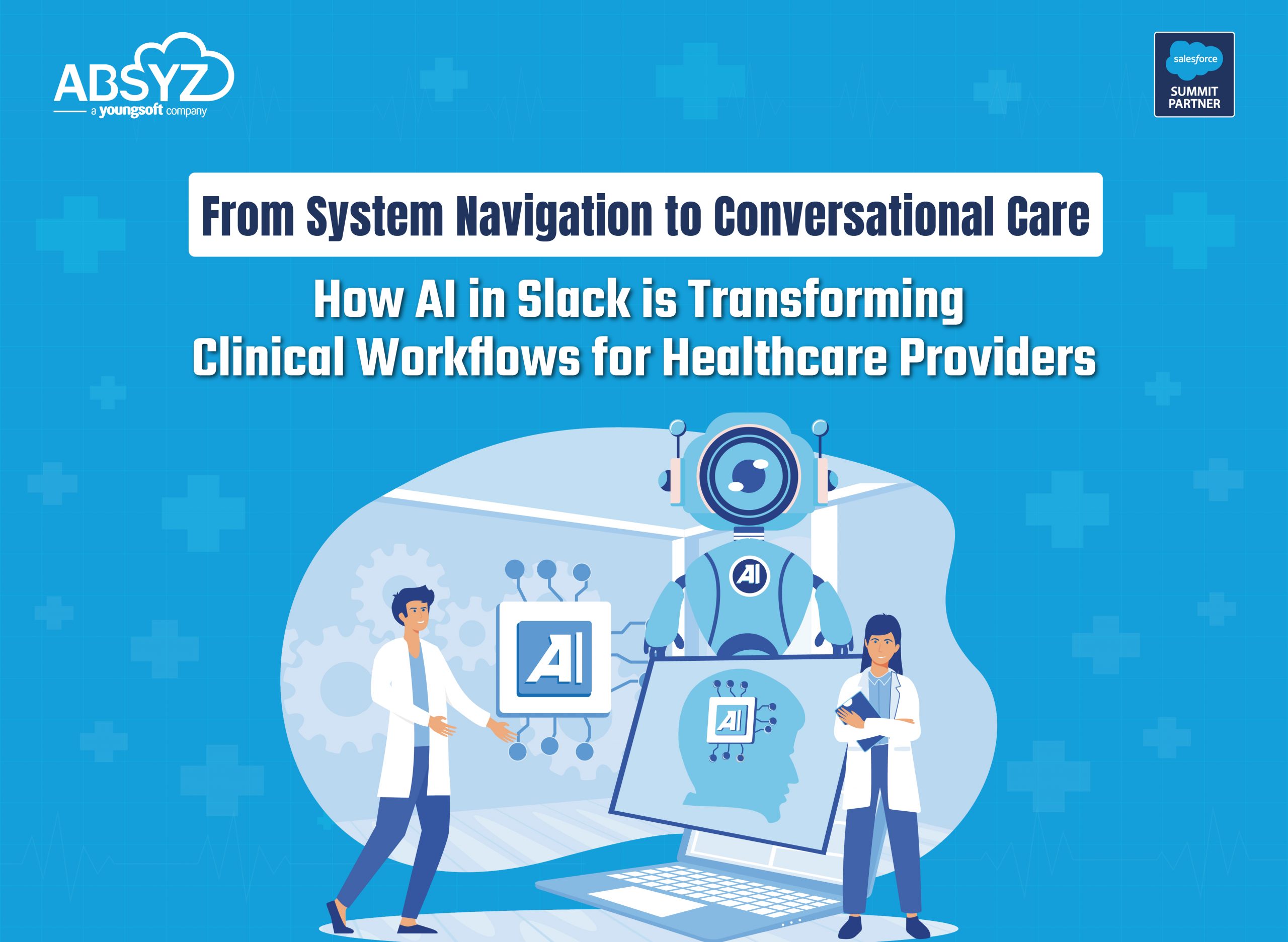 Embedding Clinical Intelligence into Slack: Transforming Doctor Workflows with Agentforce in Healthcare