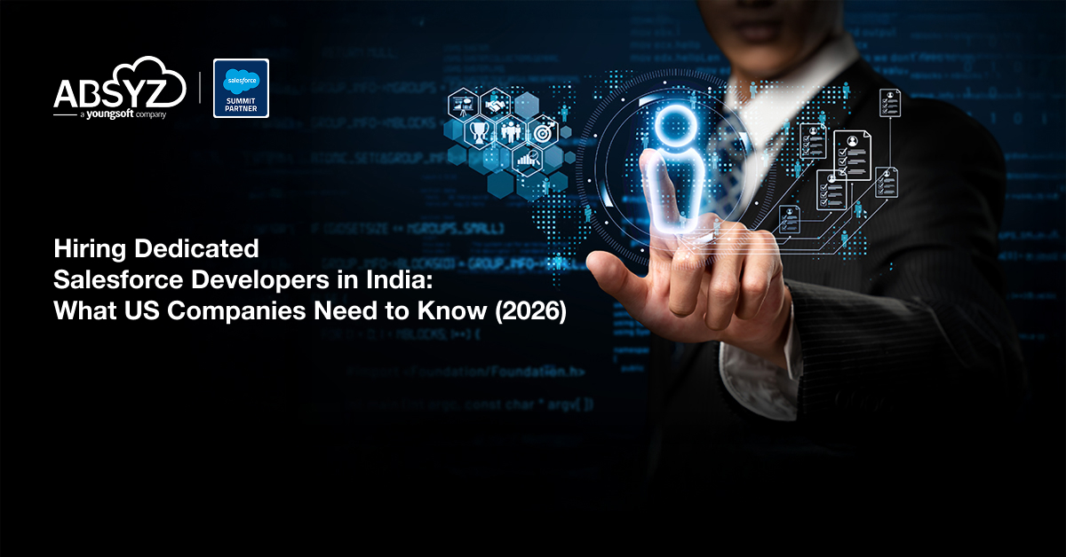 Hiring Dedicated Salesforce Developers in India_ What US Companies Need to Know (2026)