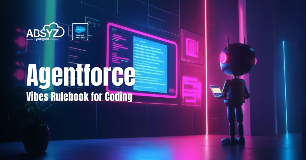 Agentforce Vibes Rulebook for Coding