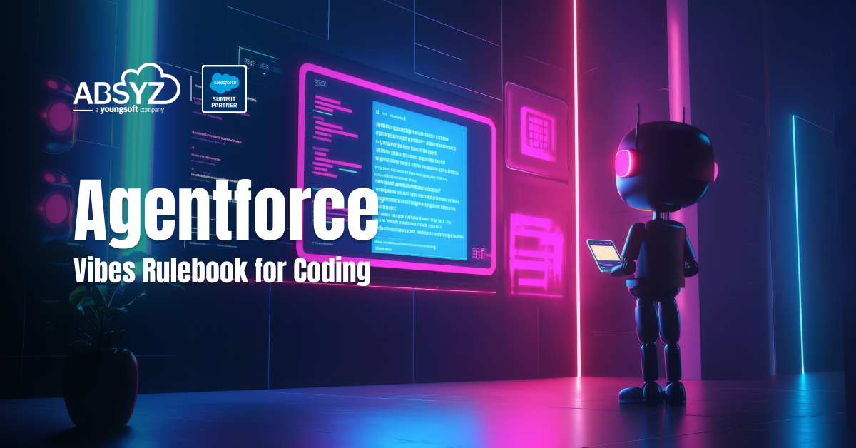 Agentforce Vibes Rulebook for Coding