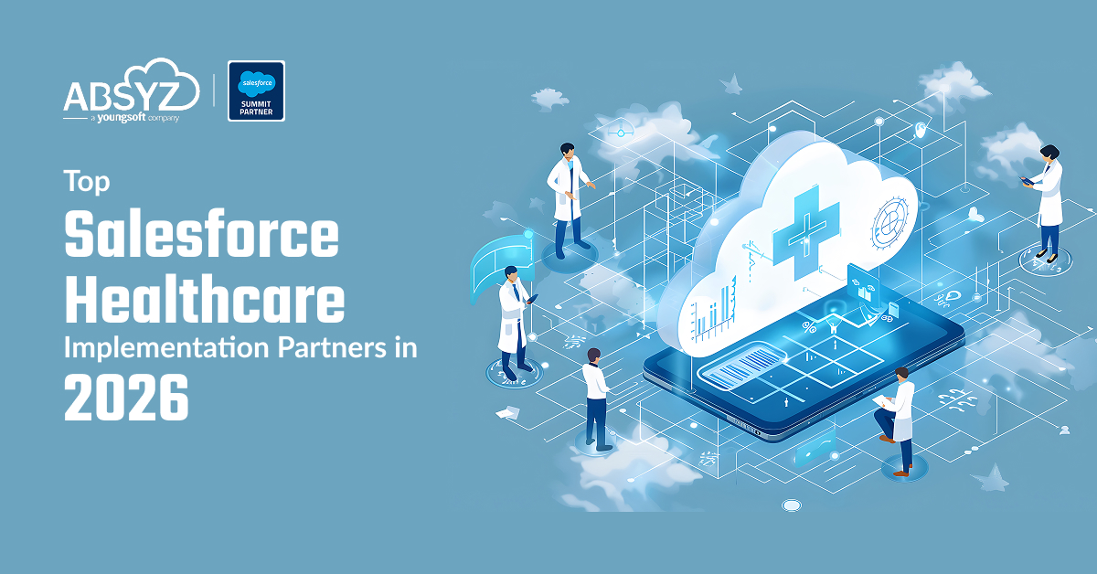 Top Salesforce Healthcare Implementation Partners in 2026