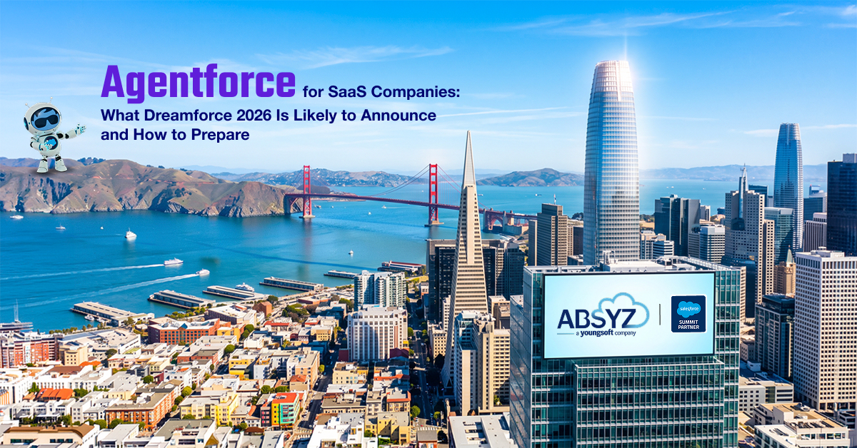 Agentforce for SaaS Companies_ What Dreamforce 2026 Is Likely to Announce and How to Prepare