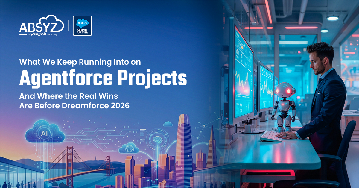 What We Keep Running Into on Agentforce Projects - And Where the Real Wins Are Before Dreamforce 2026